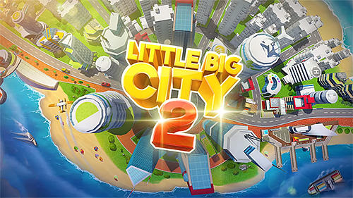 Little big city cheats for android free download full